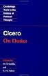 Cicero: On Duties (Cambridge Texts in the History of Political Thought)