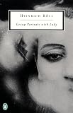 Group Portrait With Lady (Penguin Twentieth-Century Classics)