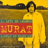Revue Jean-Louis Murat  / Live In Dolorès