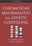 Chromosome Abnormalities and Genetic Counseling (Oxford Monographs on Medical Genetics)