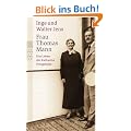 Frau Thomas Mann: Das Leben der Katharina Pringsheim