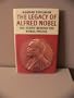 The Legacy of Alfred Nobel