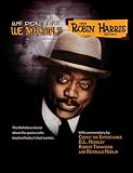 The Robin Harris Story -  We Dont Die, We Multiply