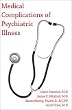 Medical Complications of Psychiatric Illness (8807) Image of Medical Complications of Psychiatric Illness (8807)