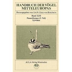 Handbuch der V�gel Mitteleuropas, 14 Bde. in Tl.-Bdn., Reg.-Bd. u. Kompendium, Bd.12/2, Passeriformes: Bd 12/I, 2 Tle / TEIL 2