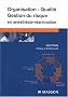 Organisation, qualit� et gestion du risque en anesth�sie r�animation