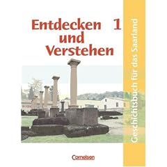 Entdecken und Verstehen - Saarland: Entdecken und Verstehen, Geschichtsbuch für Saarland, Bd.1, 7. Schuljahr (Taschenbuch)