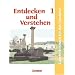 Entdecken und Verstehen - Saarland - Bisherige Ausgabe: Entdecken und Verstehen, Geschichtsbuch f�r Saarland, Bd.1, 7. Schuljahr: Von der Fr�hgeschichte bis zu den Entdeckungen