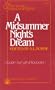 A Midsummer Night's Dream (The Contemporary Shakespeare Series)