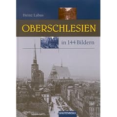 Oberschlesien in 144 Bildern (Rautenberg)