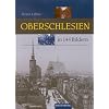 Oberschlesien in 144 Bildern (Rautenberg)