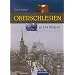 Oberschlesien in 144 Bildern (Rautenberg)