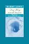 Der Weg nach Innen: Wegweiser f�r das spirituelle Leben