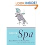 Office Spa: Stress Relief for the Working Week