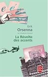 La R�volte des accents