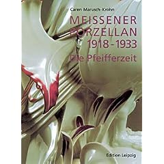 Meissener Porzellan 1918-1933, Die Pfeifferzeit