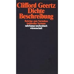 Dichte Beschreibung. Beitr�ge zum Verstehen kultureller Systeme