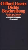 Dichte Beschreibung. Beitr�ge zum Verstehen kultureller Systeme