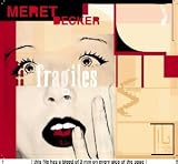 Eigenschaften Meret Becker  / Fragiles