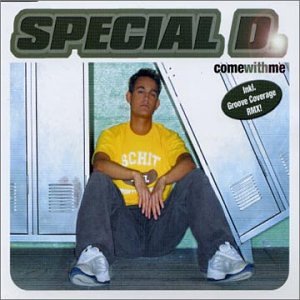 Special D. - Come With Me - Zortam Music