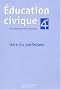 �ducation civique, 4e (Manuel du professeur)