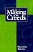 Books : The Making of the Creeds