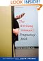The Working Woman's Pregnancy Book (Yale University Press Health & Wellness)