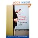 The Working Woman's Pregnancy Book (Yale University Press Health & Wellness)
