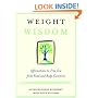 Weight Wisdom: Affirmations to Free You from Food and Body Concerns