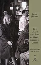 Death and Life of Great American Cities (Modern Library)