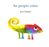 Su Propio Color / A Color of His Own
