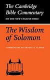 The Wisdom of Solomon (Cambridge Bible Commentaries on the Apocrypha)