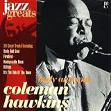 Coleman Hawkins - Body And Soul (Jazz Greats Volume 21)
