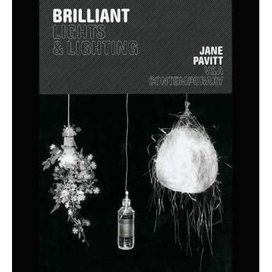 V&A Contemporary: Brilliant: Lights and Lighting