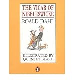 [(The Vicar of Nibbleswicke )] [Author: Roald Dahl] [Sep-1992]
