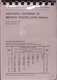 Thinning control in British woodlands