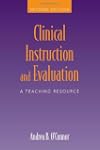 Clinical Instruction And Evaluation:...
