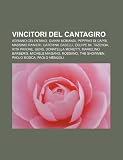 Vincitori del Cantagiro: Adriano Celentano, Gianni Morandi, Peppino di Capri, Massimo Ranieri, Caterina Caselli, Equipe 84, Tazenda (Italian Edition)