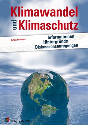 Klimawandel und Klimaschutz