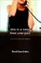This Is a Voice from Your Past: New & Selected Stories