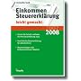 Einkommensteuererkl�rung 2007/2008 leicht gemacht