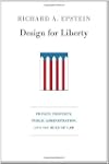 Design for Liberty: Private Property,...