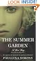 The Summer Garden: A Love Story