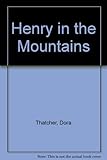 Henry in the mountains
