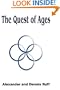 The Quest of Ages