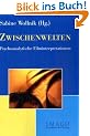 Zwischenwelten: Psychoanalytische Filminterpretationen