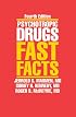 Psychotropic Drugs: Fast Facts, Fourth Edition