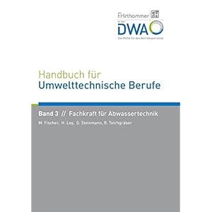 Handbuch für Umwelttechnische Berufe / Handbuch für Umwelttechnische Berufe Band 3 Fachk