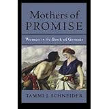 mothers of promise women in the book of genesis