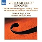 Virtuoso Cello Encores by Maria Kliegel, Johann Sebastian Bach, Siegfried Barchet, Gaspar Cassado, and Claude Debussy